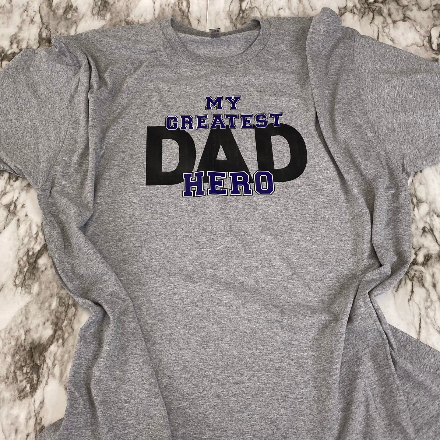 DAD My Greatest Hero DTF T-Shirt